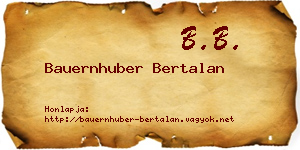 Bauernhuber Bertalan névjegykártya